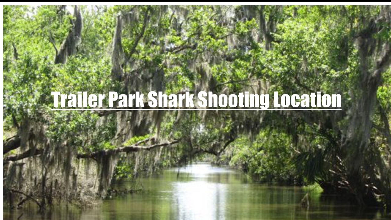 Trailer Park Shark Filming Loction Details