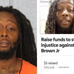 Decarlos Dejuan Brown Jr GoFundMe: Legal Fees & Defense Fund